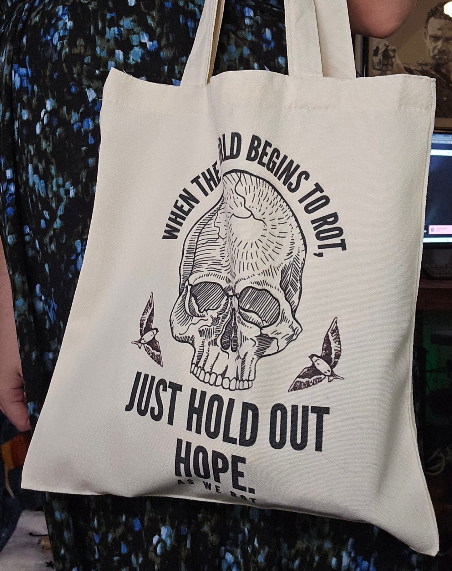 "As We Rot" Tote Bag